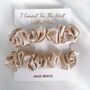 I Cannot Tie The Knot Without You Bridesmaid Scrunchies Champagne, thumbnail 1 of 3