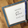 'Never Ever Give Up' Card, thumbnail 1 of 3