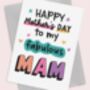 Fabulous Mam Mother's Day Card, thumbnail 4 of 6