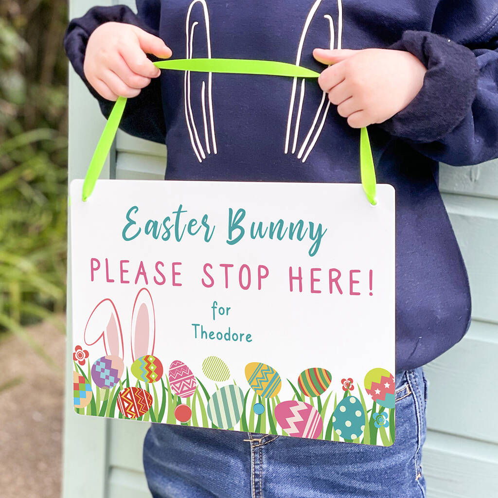 Personalised Easter Bunny Please Stop Here Sign, 1 of 5