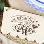 But First Coffee Sign, thumbnail 1 of 5