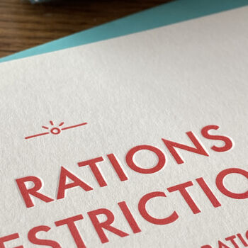 'No Rations' Letterpress Celebration Card, 2 of 3