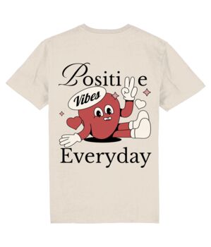 Positive Vibes Everyday Unisex Graphic T Shirt, 7 of 9