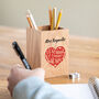 Teaching Is A Work Of Heart Personalised Pen Pot, thumbnail 1 of 4