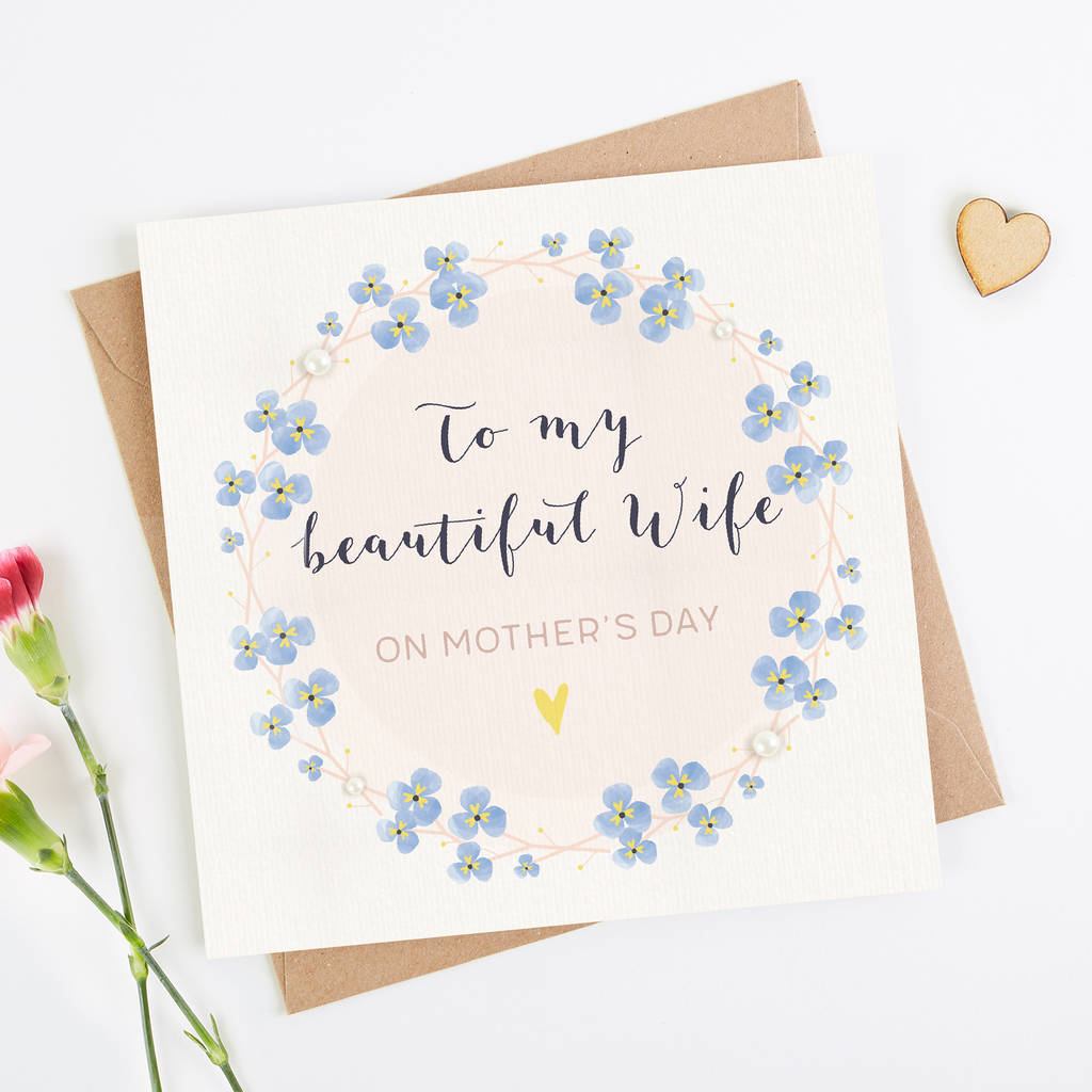 Wife Mother s Day Card By LOOM Weddings Notonthehighstreet