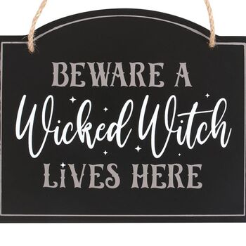 Beware A Wicked Witch Lives Here Hanging Sign, 4 of 4