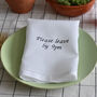 Please Leave By 9pm Linen Napkin, thumbnail 1 of 4