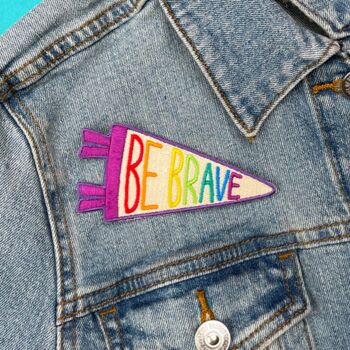 Be Brave Pennant Sew On Patch, 2 of 2