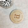 Personalised Custom Message Round Coaster, thumbnail 3 of 5