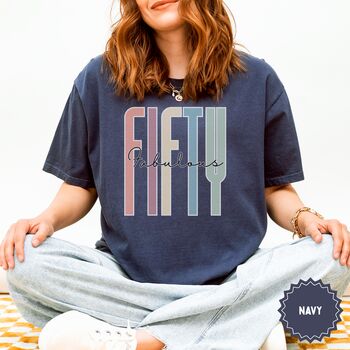 50th Birthday For Her Fifty And Fabulous T Shirt, 9 of 12