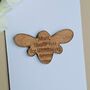 'Mum, Bee Lieving In Me' Wooden Bee Token And Card, thumbnail 2 of 2