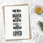 'You Are Loved More Than You Know' Typography Print, thumbnail 3 of 4