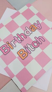 'Birthday Bitch' Greeting Card, 3 of 4
