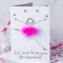Personalised 3D I'd Love To Be Your Flower Girl Card, thumbnail 3 of 5