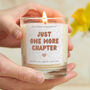 Book Lovers Gift One More Chapter Candle, thumbnail 1 of 7