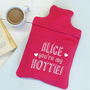 Personalised You're My Hottie Hot Water Bottle Cover, thumbnail 1 of 4