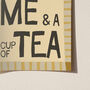 You, Me And A Cup Of Tea Print, thumbnail 8 of 12