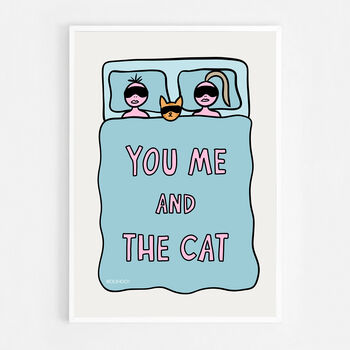 You, Me And The Cat Print, 8 of 8