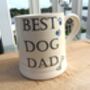 Tankard Mug In Best Dog Dad Design, thumbnail 4 of 9