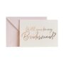 Will You Be My Bridesmaid Proposal Cards Five Pack, thumbnail 2 of 3