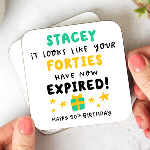 Personalised 50th Birthday Coaster 'Forties Expired' By Arrow Gift Co