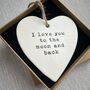 To The Moon And Back Hanging Ceramic Heart, thumbnail 3 of 3