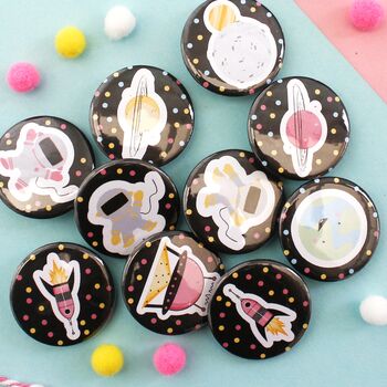 Spaced Out! Cute Space Themed Badges, Pack Of Four, 7 of 10