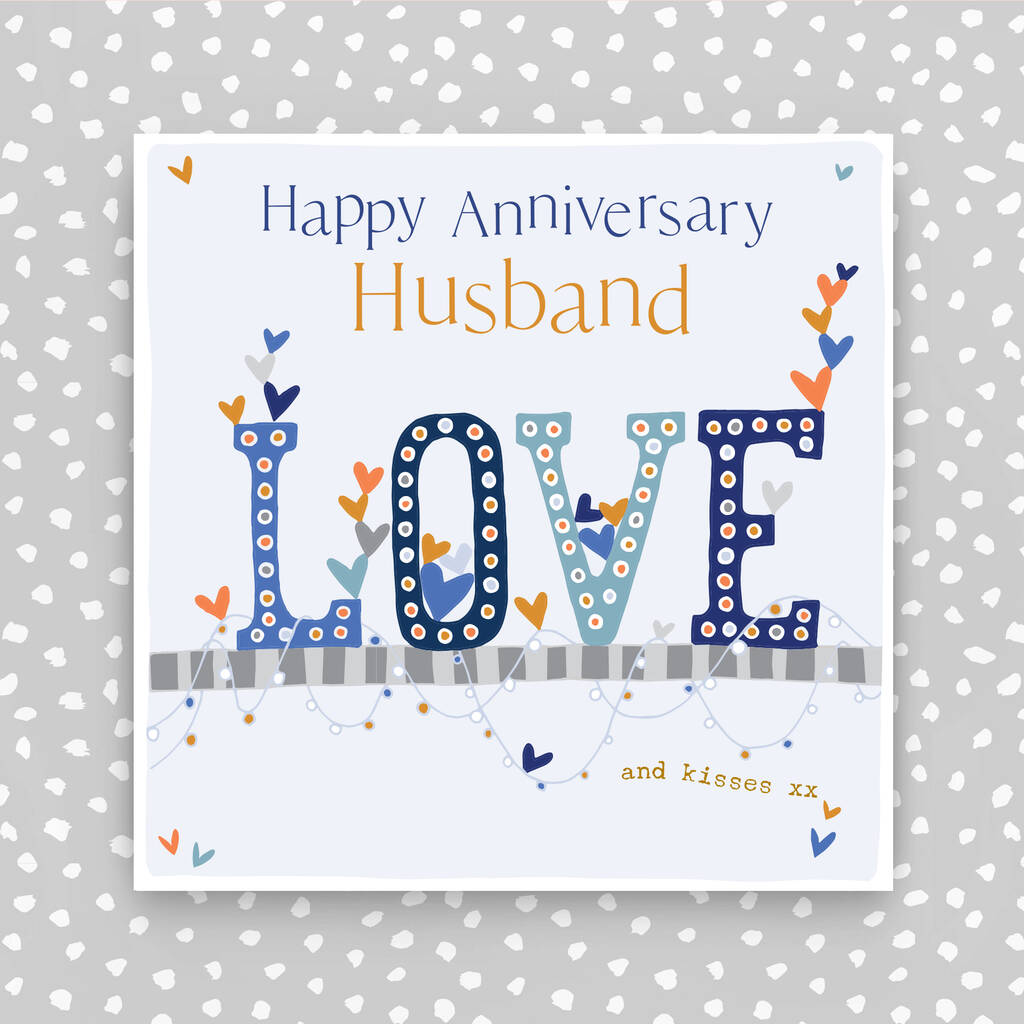 Happy Anniversary Husband Card By Molly Mae®