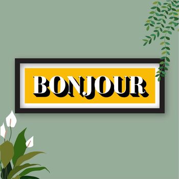Bonjour Framed Typography Print, 3 of 10