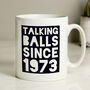 Personalised Talking Balls Since Football Mug, thumbnail 1 of 3