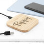 Personalised Bamboo Wireless Charger Pad, thumbnail 4 of 7