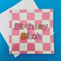 'Birthday Bitch' Greeting Card, thumbnail 4 of 4