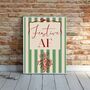 A4 Christmas Art Print, Festive Af, Green Stripes, thumbnail 1 of 4