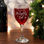 Personalised I'm On The Naughty List Wine Glass, thumbnail 1 of 2