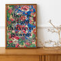 There Is A Light Floral Typography Print, thumbnail 1 of 3
