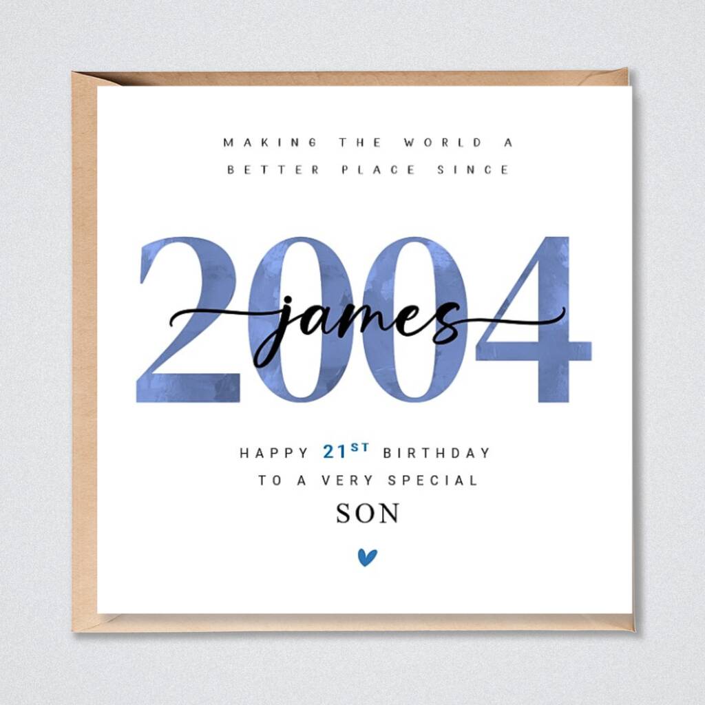 Personalised 21st Birthday Card 2004 Son Brother Grandson Better Place, 1 of 2