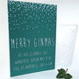 Gin Friend Christmas Card, thumbnail 3 of 4