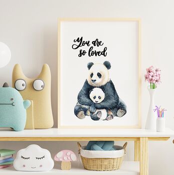 You Are So Loved Panda Nursery Print, 5 of 5