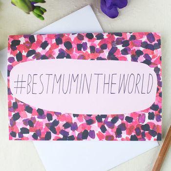 'Best Mum In The World' Mother's Day Card, 3 of 4