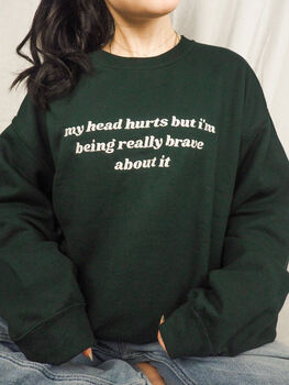 My Head Hurts Embroidered Crewneck Sweatshirt, 2 of 5