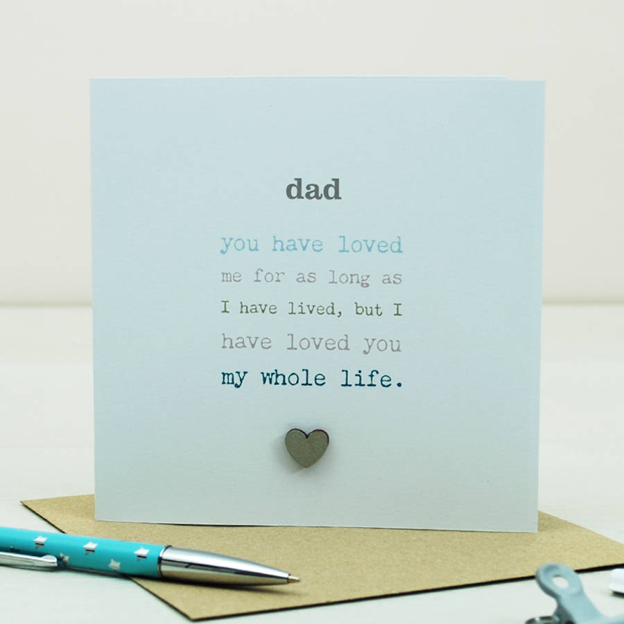 my whole life, father's day card by cloud 9 design | notonthehighstreet.com