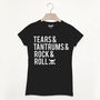 Tears, Tantrums, Rock And Roll Women's Slogan T Shirt, thumbnail 3 of 3