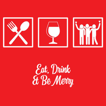 Eat, Drink And Be Merry Christmas T Shirt, 9 of 10