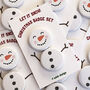 Let It Snow Fun Snowman Christmas Badge Set, thumbnail 3 of 5