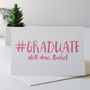 Personalised Congratulations Graduation Card, thumbnail 2 of 3