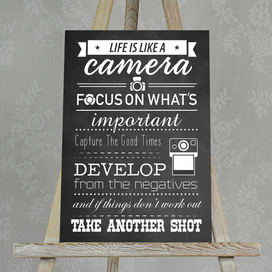 life-is-like-a-camera-quote-poster-by-home-glory