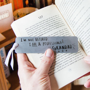 I'm Not Retired I'm A Professional Grandad' Bookmark, 2 of 10