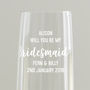 Personalised ‘Be My Bridesmaid?’ Glass, thumbnail 6 of 10