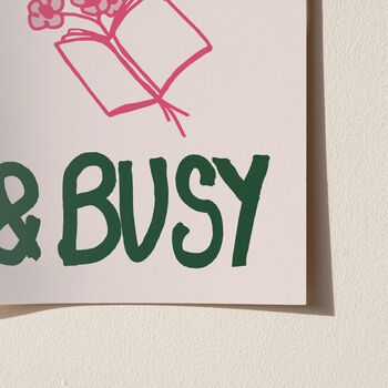 Booked And Busy Funny Book Print, 9 of 12