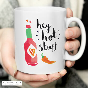 Valentines Gifts Hey Hot Stuff Coffee Mug, 3 of 5